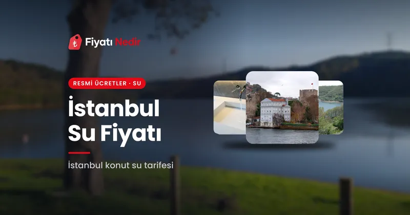 İstanbul su fiyatı