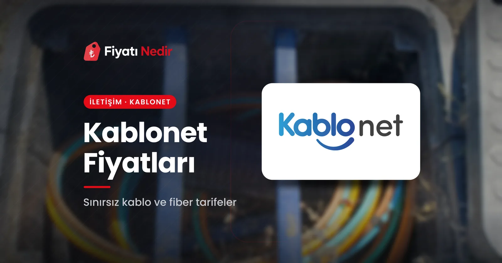 Kablonet fiyatları