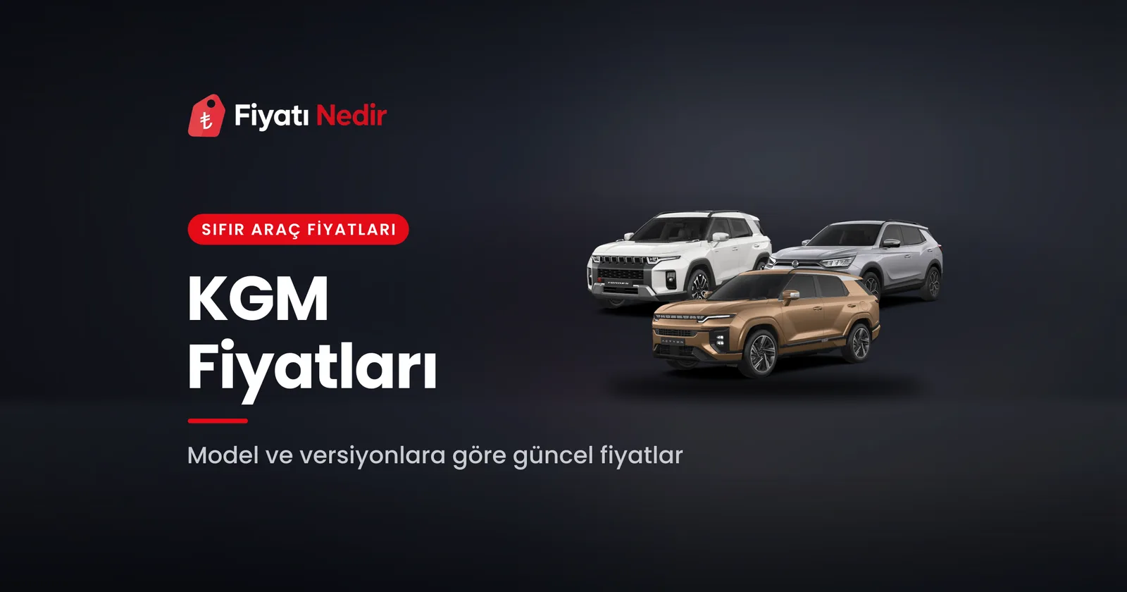 Kgm fiyatları