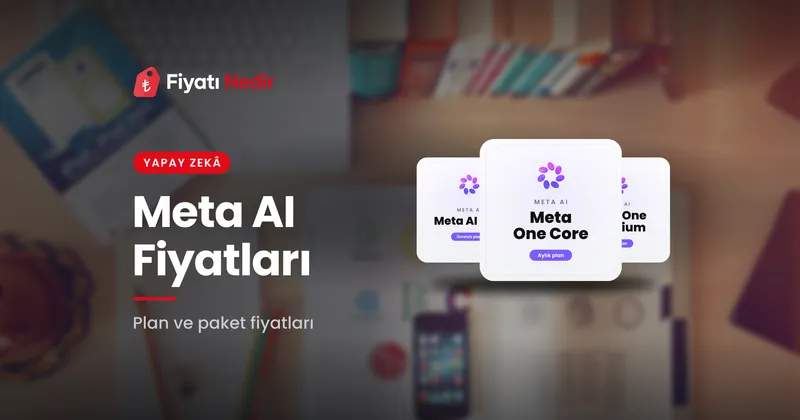 Meta AI fiyatları