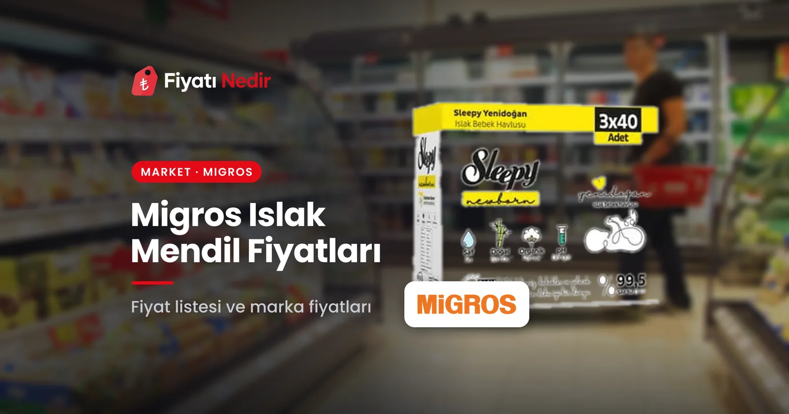 Migros ıslak mendil fiyatları
