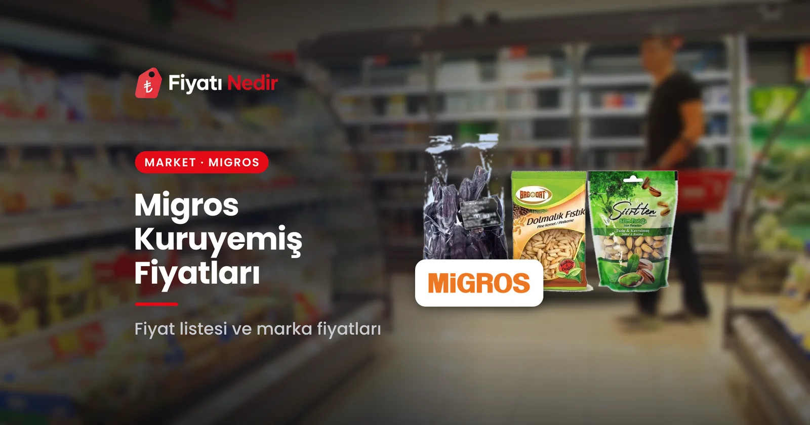 Migros kuruyemiş fiyatları