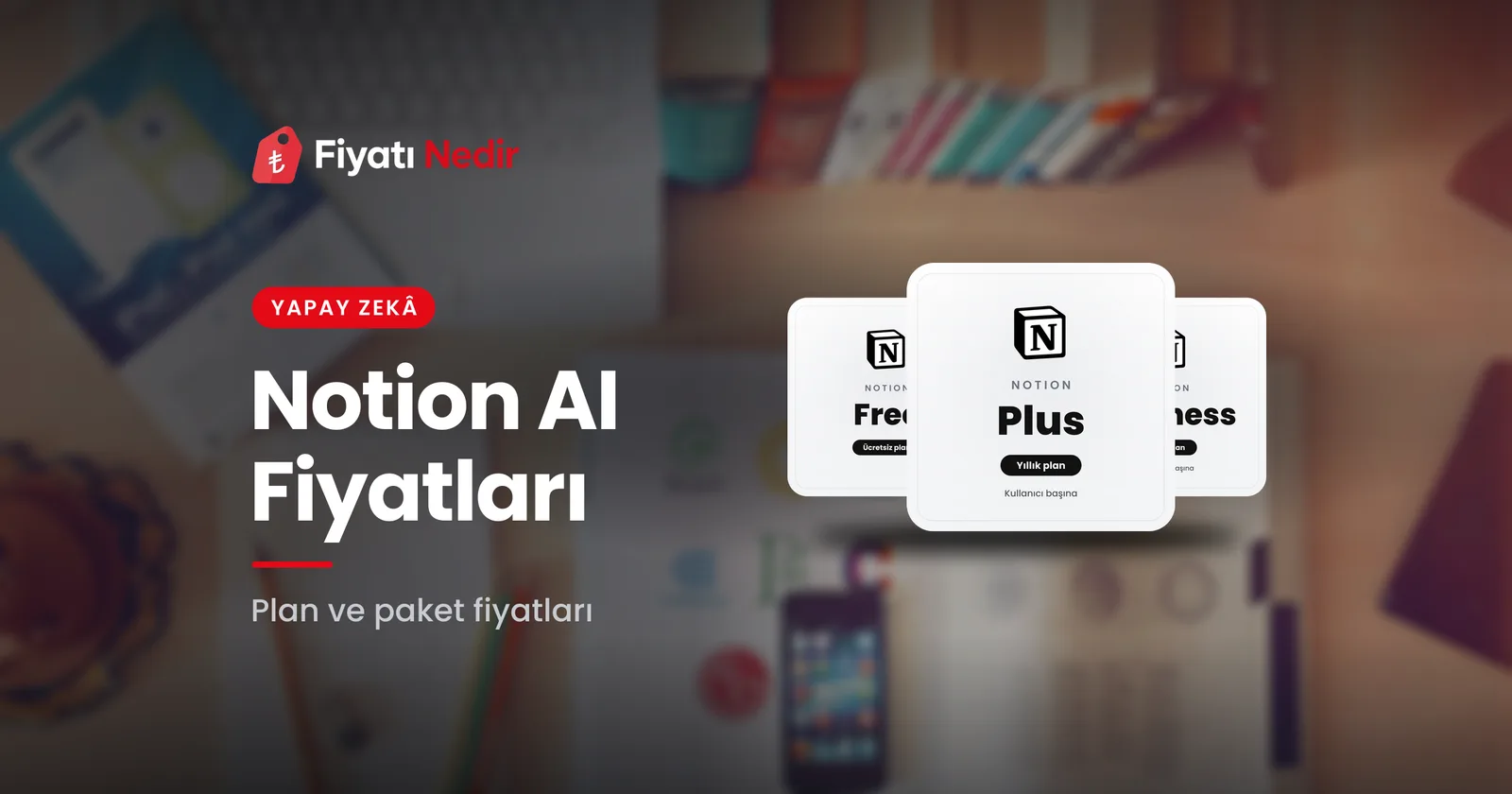 Notion AI fiyatları