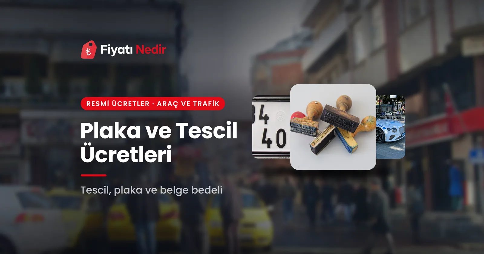 Plaka ve tescil ücretleri