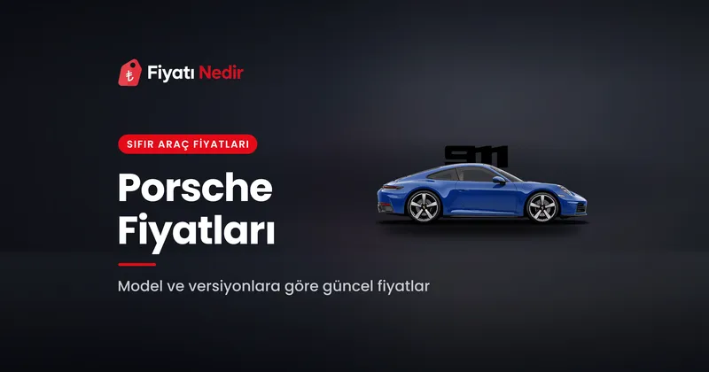 Porsche fiyatları