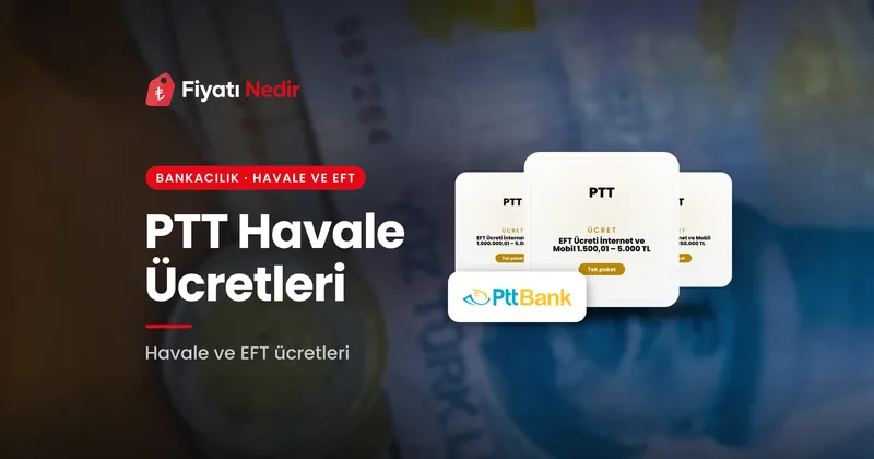 Ptt havale ücretleri