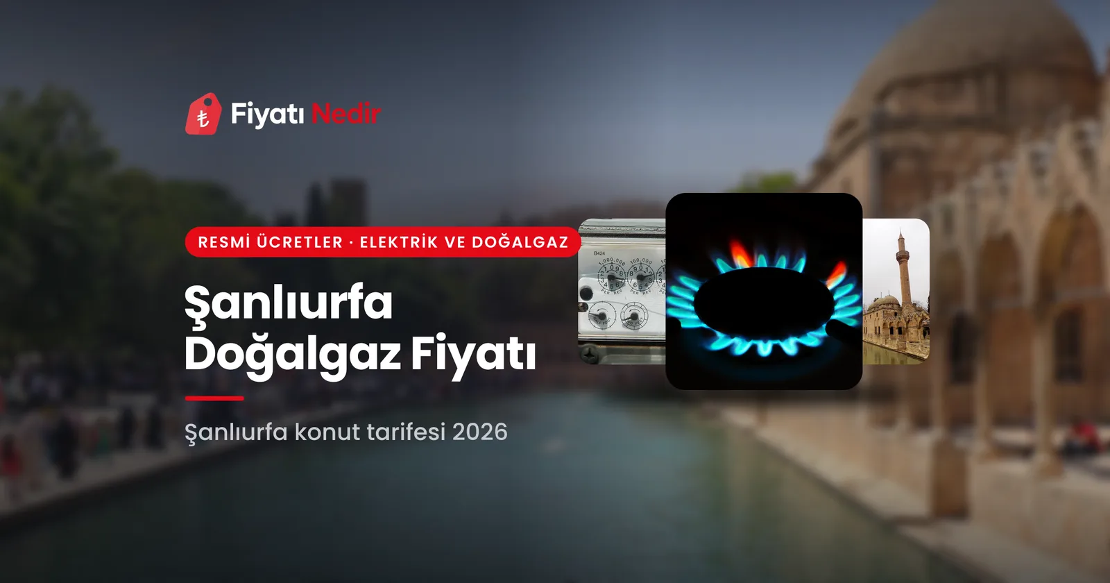 Şanlıurfa doğalgaz fiyatı (konut m³ fiyatı)