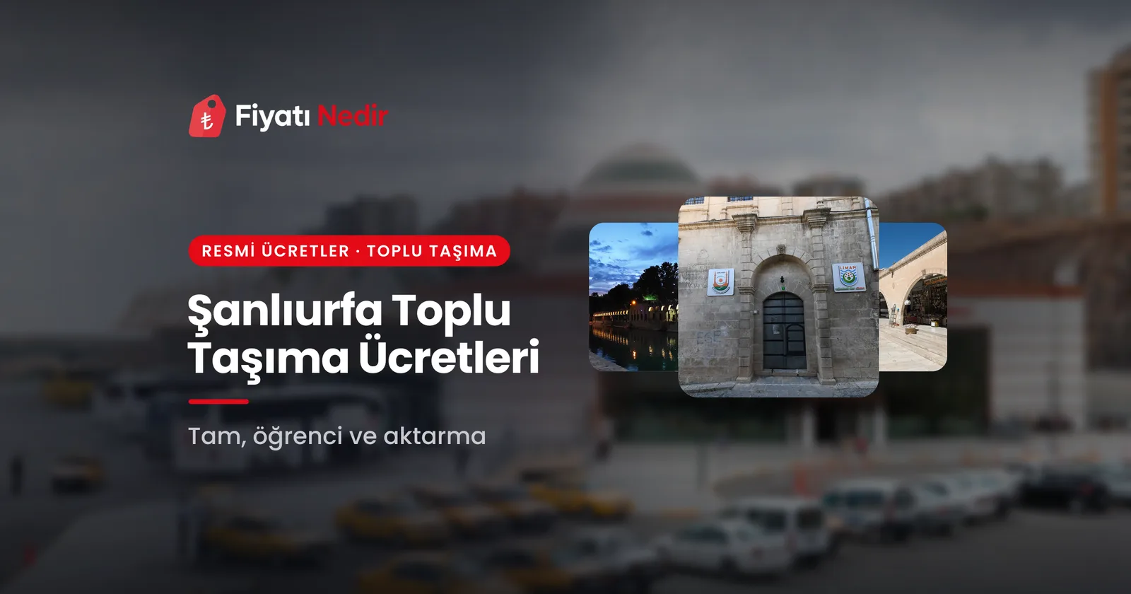 Şanlıurfa toplu taşıma ücretleri