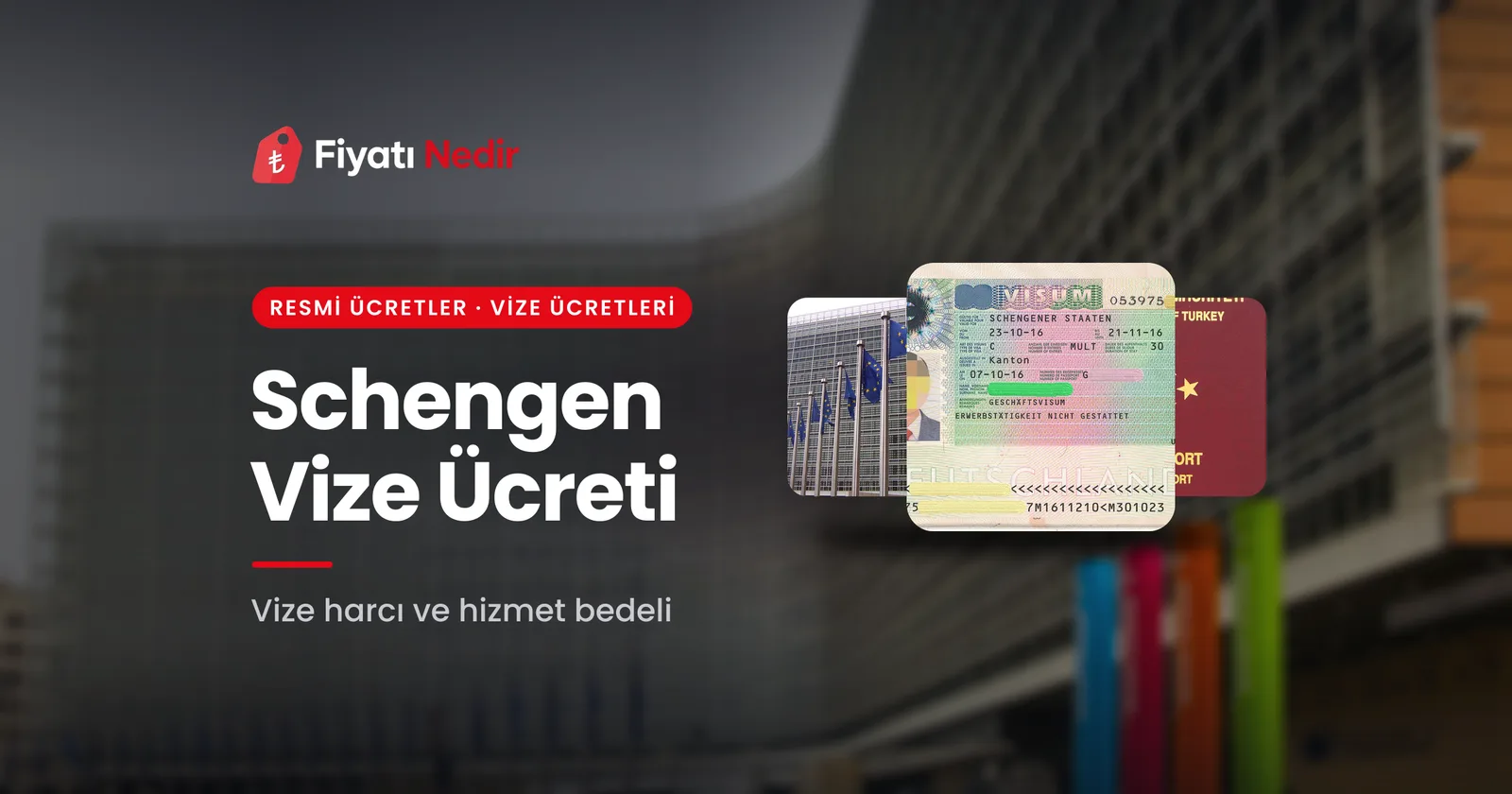 Schengen vize ücreti