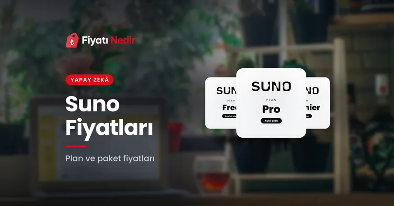 Suno fiyatları