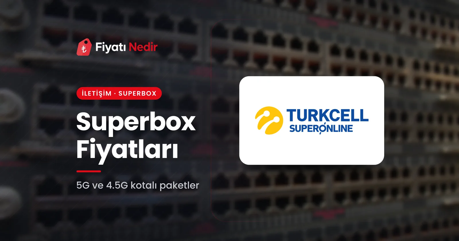 Superbox fiyatları