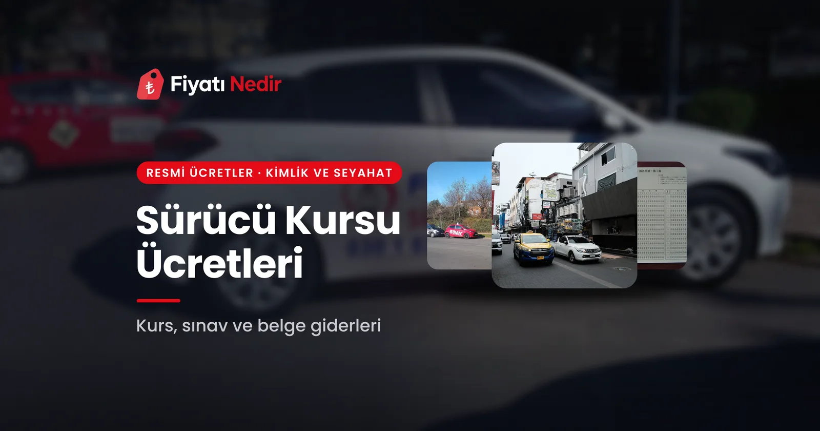 Sürücü kursu ücretleri