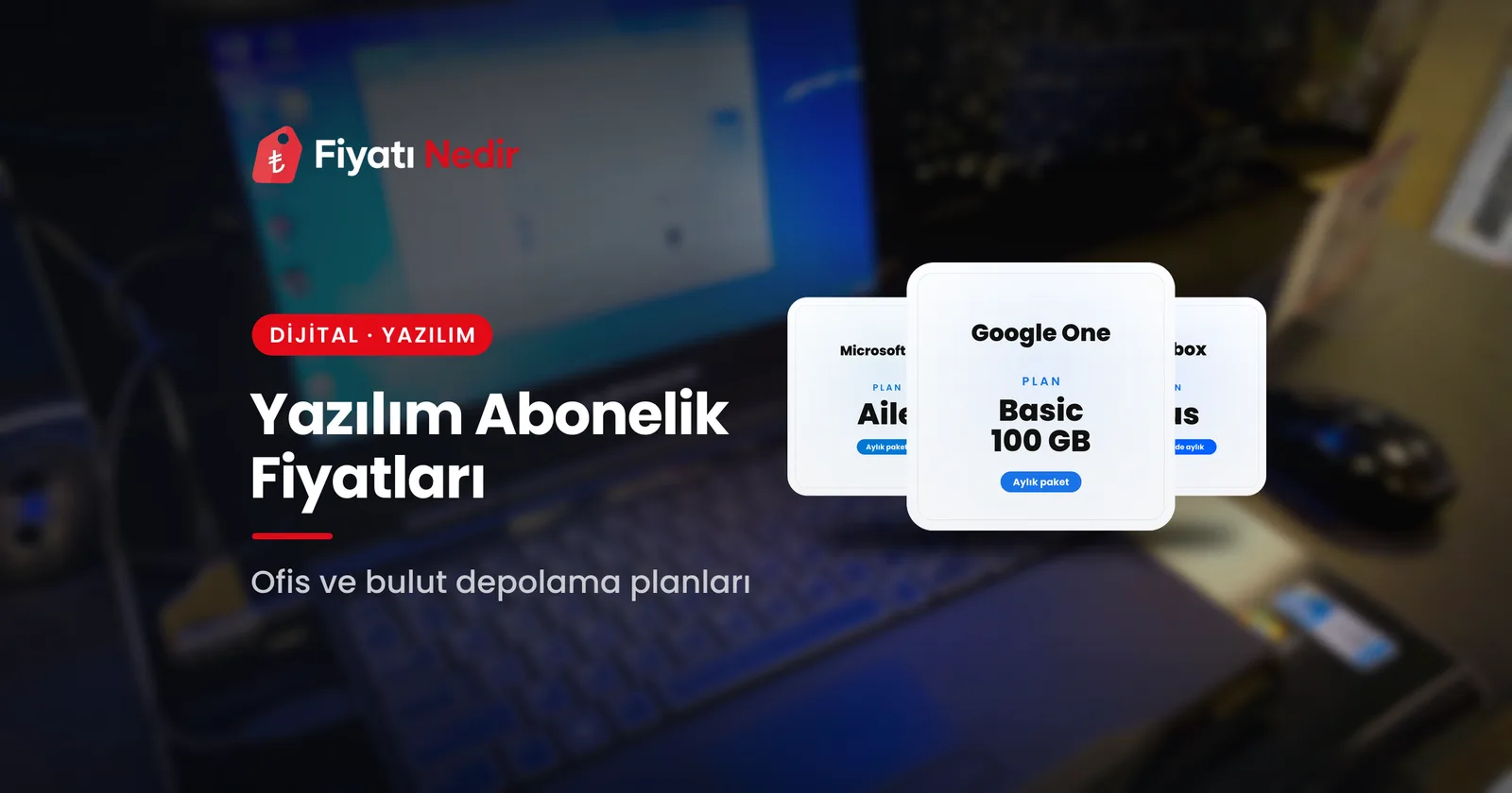 Yazılım abonelik fiyatları