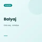 Balyaj Orta saç · Antalya