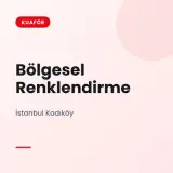 Bölgesel Renklendirme İstanbul Kadıköy