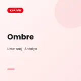 Ombre Uzun saç · Antalya