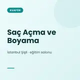 Saç Açma ve Boyama İstanbul Şişli · eğitim salonu