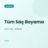 Tüm Saç Boyama Uzun saç · Antalya