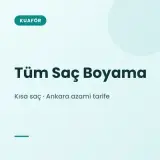 Tüm Saç Boyama Kısa saç · Ankara · oda azami tarifesi, 1. sınıf