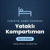 Turistik Doğu Ekspresi Yataklı Kompartıman Kars → Ankara, düşük dönem
