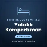 Turistik Doğu Ekspresi Yataklı Kompartıman Ankara → Kars, düşük dönem