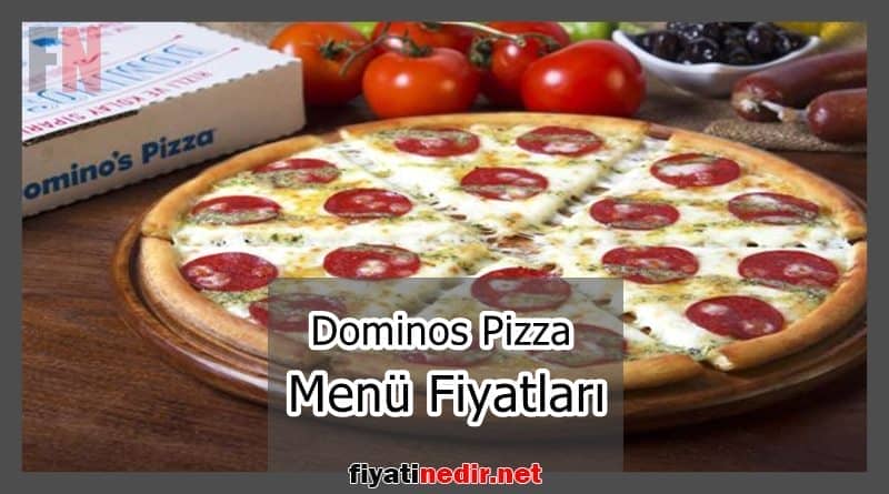 Dominos Pizza Menü Fiyatları