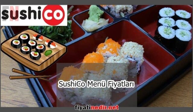 SushiCo Menü Fiyatları