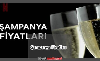 Şampanya Fiyatları