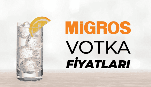 Migros Votka Fiyatları