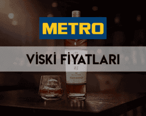metro viski fiyatları 2021