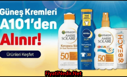 A101 Güneş Kremi Fiyatları