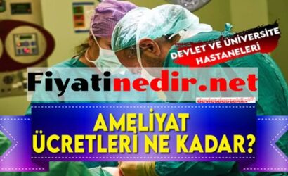 Devlet Hastanesi Ameliyat Fiyatları
