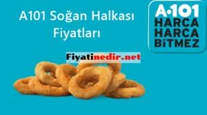 A101 Soğan Halkası Fiyatları