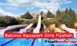Balcova Aquapark Giriş Fiyatları