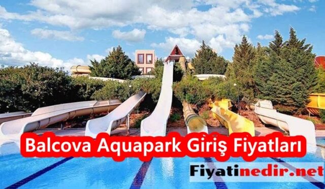 Balcova Aquapark Giriş Fiyatları