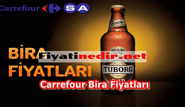 Carrefour Bira Fiyatları