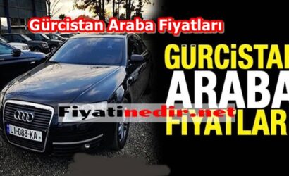 Gürcistan Araba Fiyatları