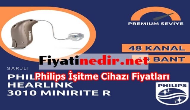 Philips İşitme Cihazı Fiyatları