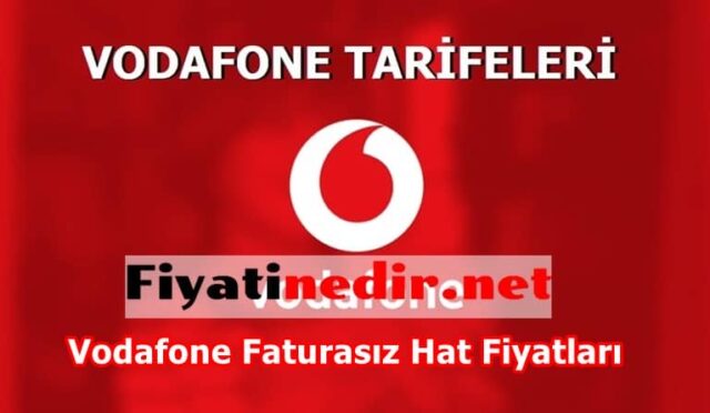 Vodafone Faturasız Hat Fiyatları