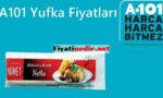 A101 Yufka Fiyatları
