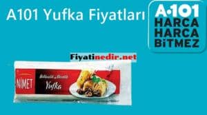 A101 Yufka Fiyatları