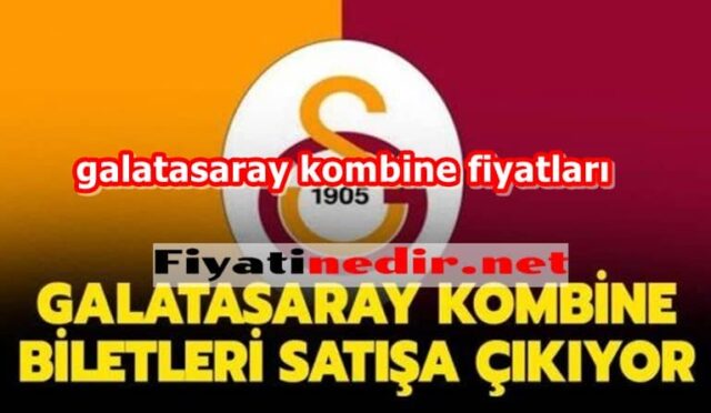 Galatasaray Kombine Fiyatları