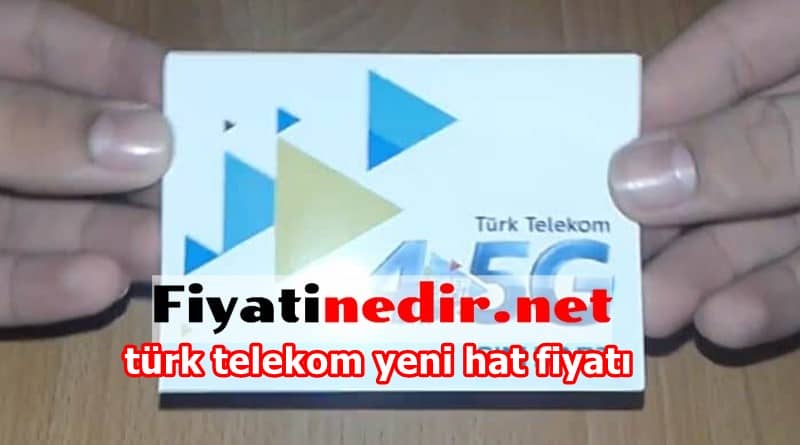 türk telekom yeni hat fiyatı