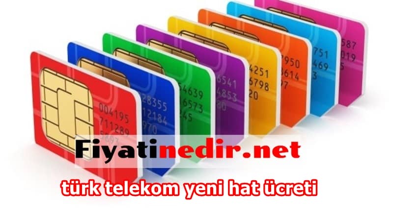 türk telekom yeni hat ücreti