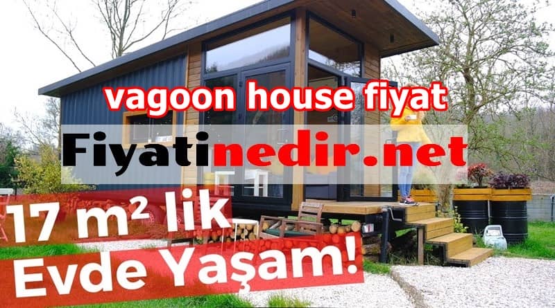 vagoon house fiyat
