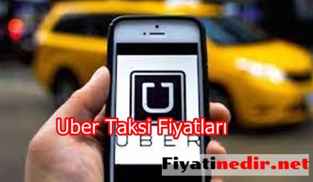 Uber Taksi Fiyatları