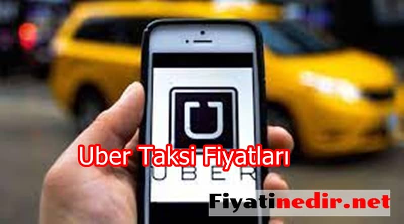 Uber Taksi Fiyatları