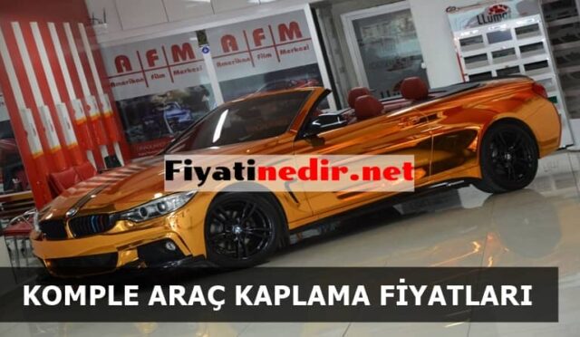 Komple Araç Kaplama Fiyatları