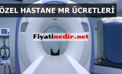 Özel Hastane MR Ücretleri
