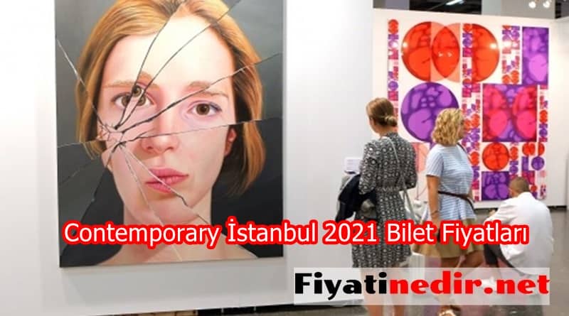 Contemporary İstanbul 2022 Bilet Fiyatları